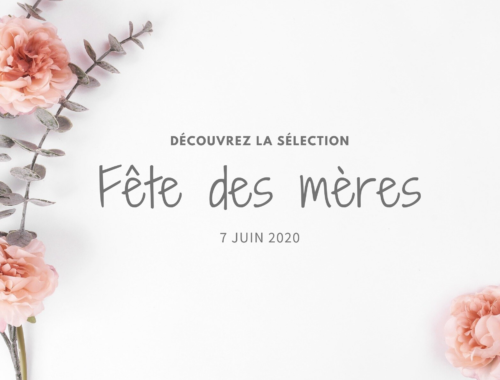 Sélection fête des mères